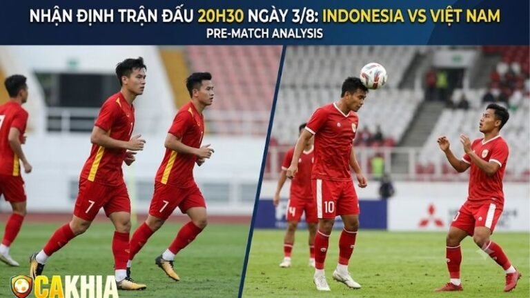 Nhận định trận đấu 20h30 ngày 3/8: Indonesia vs Việt Nam